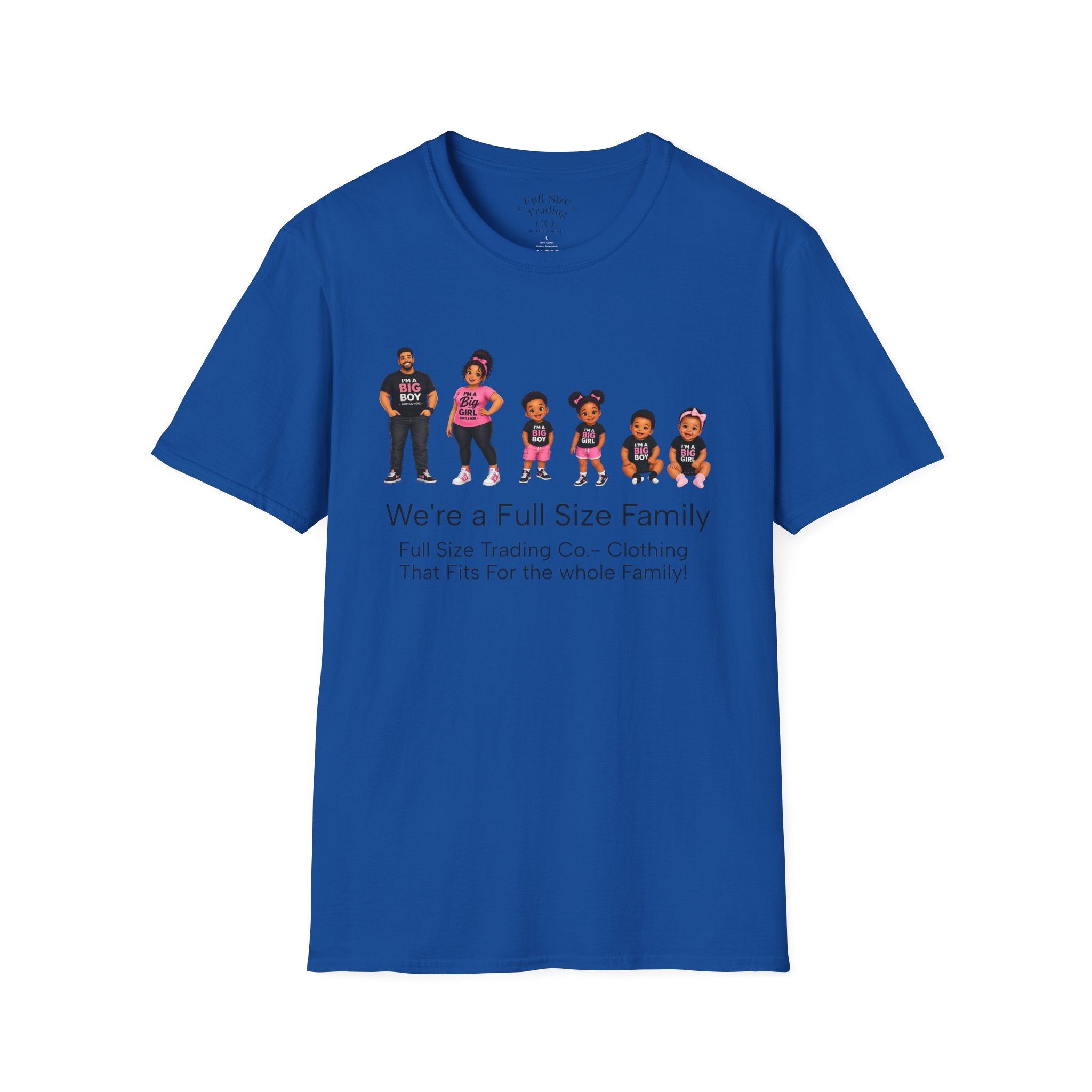 We're a Full Size Family T-Shirt — Inclusive Family Graphic Tee
