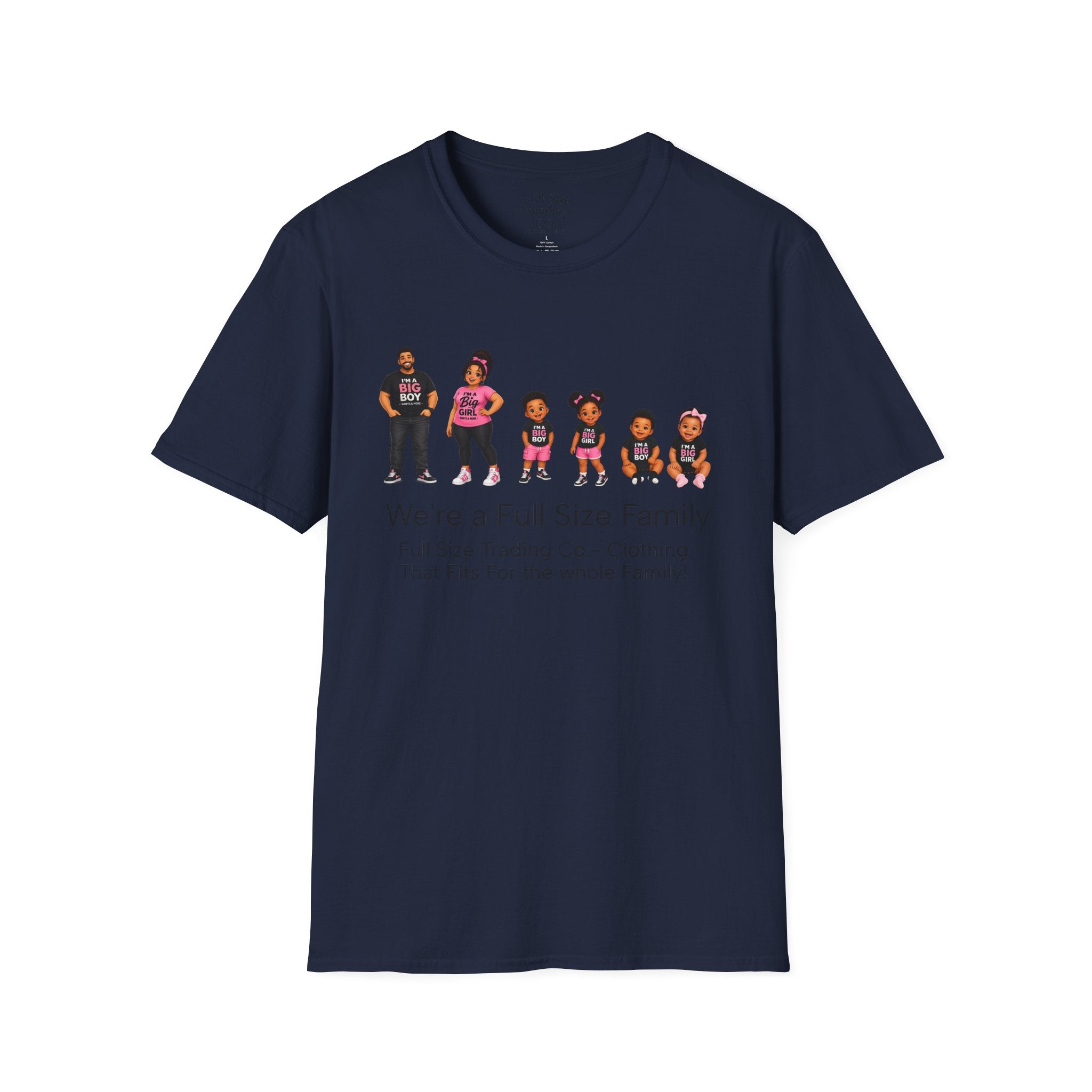 We're a Full Size Family T-Shirt — Inclusive Family Graphic Tee