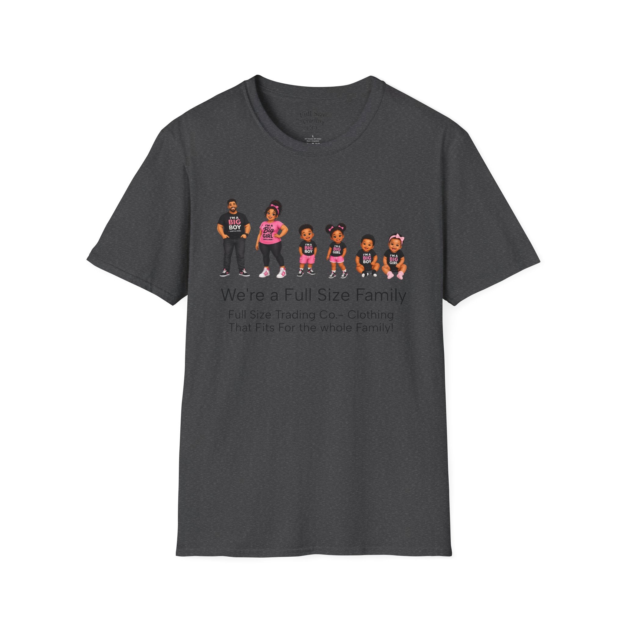 We're a Full Size Family T-Shirt — Inclusive Family Graphic Tee
