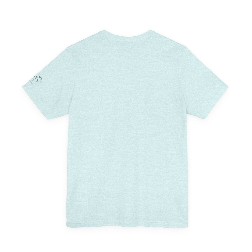 Full Size Family Tee Shirt – Made for Every Body -Unisex