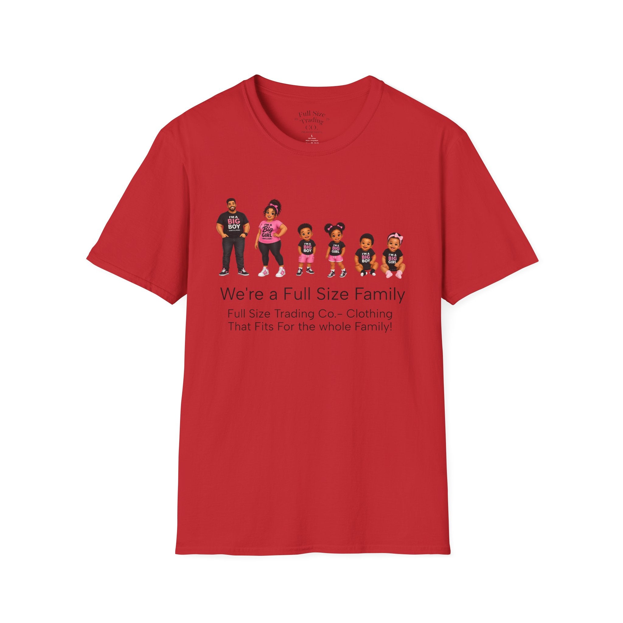 We're a Full Size Family T-Shirt — Inclusive Family Graphic Tee