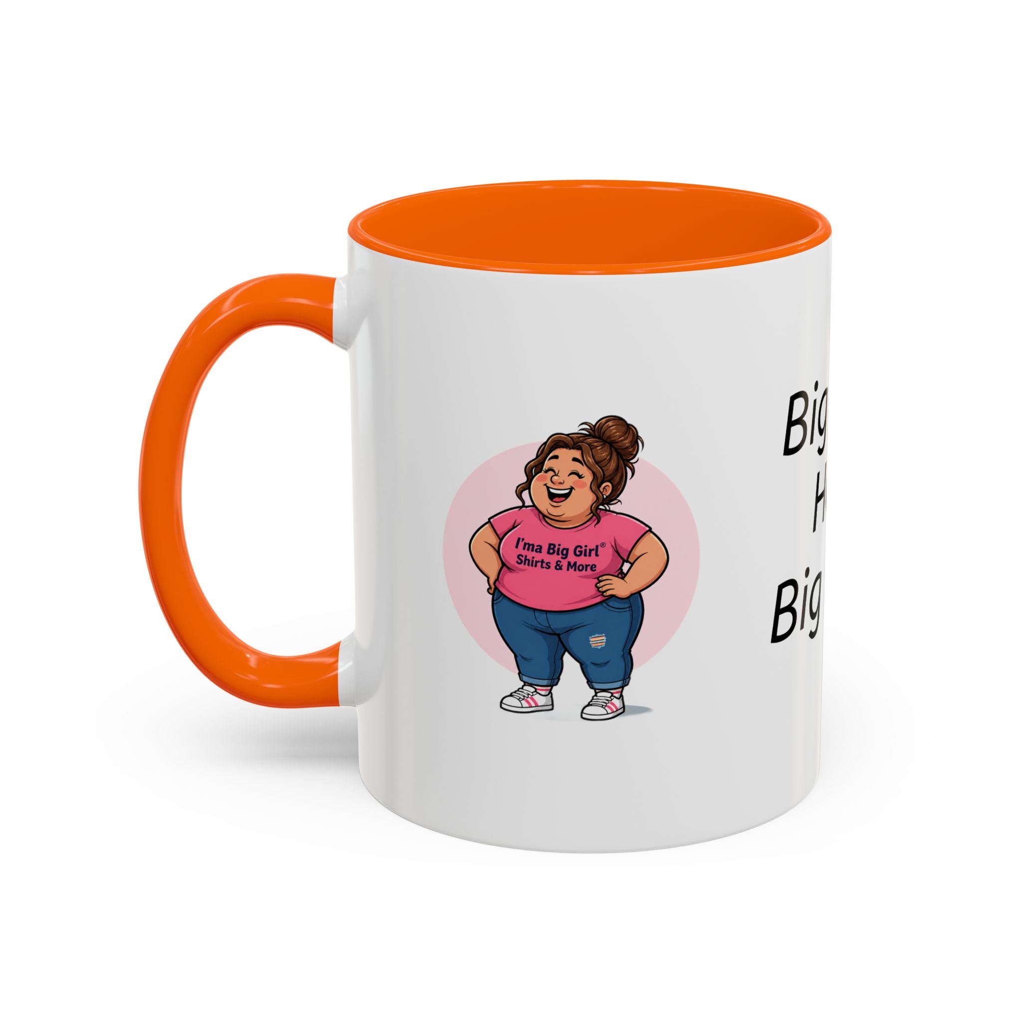 Coffee Mug — "Big Girls Have Big Mugs" Accent Mug (11/15oz)